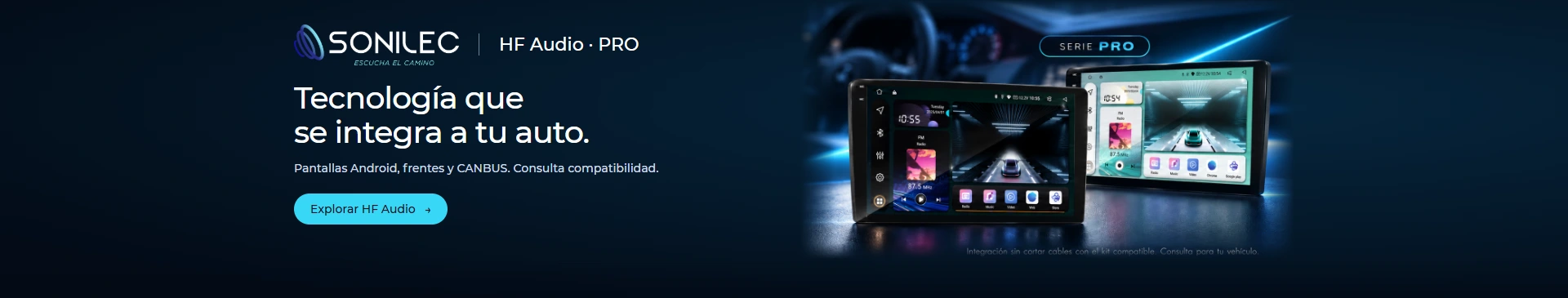 HF Audio: Tecnología que se integra a tu auto.
